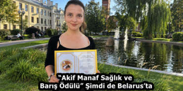 akif_manaf_saglik_ve_baris_odulu_simdi_de_belarusta_h59597_2bf2c