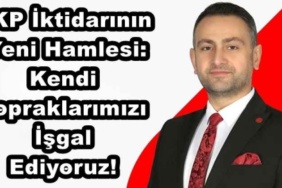 akp_iktidarinin_yeni_hamlesi_kendi_topraklarimizi_isgal_ediyoruz_h50560_2f4b3