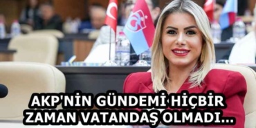 akp_nin_gundemi_hicbir_zaman_vatandas_olmadi_h58866_3551b