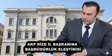 akp_rize_il_baskanina_basmudurluk_elestirisi_h56248_eb8ef