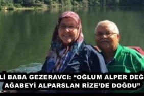 ali_baba_gezeravci_oglum_alper_degil_agabeyi_alparslan_rizede_dogdu_h45503_364b2