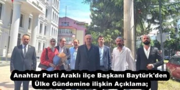 anahtar_parti_arakli_ilce_baskani_bayturk_den_ulke_gundemine_iliskin_aciklama_h53964_d240d