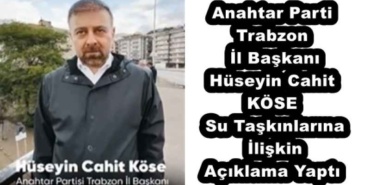 anahtar_parti_trabzon_il_baskani_huseyin_cahit_kose_su_taskinlarina_iliskin_aciklama_yapti_h53370_c9c0b