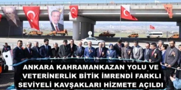 ankara_kahramankazan_yolu_ve_veterinerlik_bitik_imrendi_farkli_seviyeli_kavsaklari_hizmete_acildi_h45795_81bb6