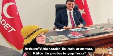 arikanahlaksizlik_ile_hak_aranmaz_kufur_ile_protesto_yapilmaz_h52278_937da