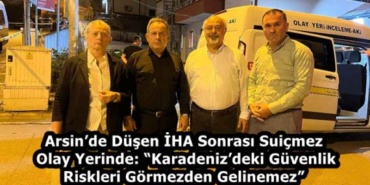 arsinde_dusen_iha_sonrasi_suicmez_olay_yerinde_karadenizdeki_guvenlik_riskleri_gormezden_gelinemez_h59378_4474d