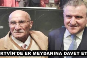 artvin_de_er_meydanina_davet_etti_h45824_0e6a5
