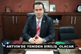 artvin_de_yeniden_dirilis_olacak_h50128_fc6de