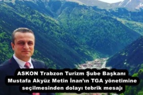 askon_trabzon_turizm_sube_baskani_mustafa_akyuz_metin_inanin_tga_yonetimine_secilmesinden_dolayi_tebrik_mesaji_h56018_5f5d7