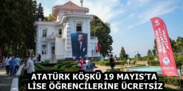 ataturk_kosku_19_mayista_lise_ogrencilerine_ucretsiz_h58518_26e55