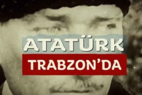 ataturk_trabzonda_belgeseli_trabzonla_bulusuyor_h53471_11e47