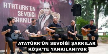 ataturkun_sevdigi_sarkilar_koskte_yankilaniyor_h54252_e9b79