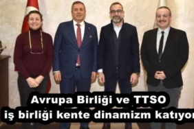 avrupa_birligi_ve_ttso_is_birligi_kente_dinamizm_katiyor_h56483_9304f