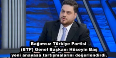 bagimsiz_turkiye_partisi_btp_genel_baskani_huseyin_bas_yeni_anayasa_tartismalarini_degerlendirdi_h47615_3ede9