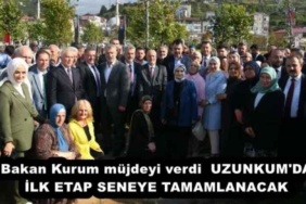 bakan_kurum_mujdeyi_verdi_uzunkum_da_ilk_etap_seneye_tamamlanacak_h54588_09fcb