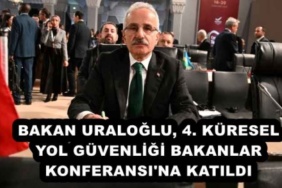 bakan_uraloglu_4_kuresel_yol_guvenligi_bakanlar_konferansi_na_katildi_h51632_b1cc6