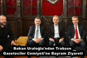 bakan_uraloglu_ndan_trabzon_gazeteciler_cemiyeti_ne_bayram_ziyareti_h57612_3da0f
