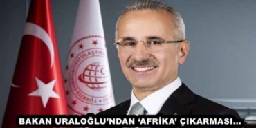 bakan_uraloglundan_afrika_cikarmasi_h45674_10f53