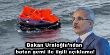 bakan_uraloglundan_batan_gemi_ile_ilgili_aciklama_h45878_0cbe6