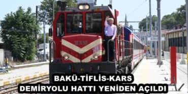 baku_tiflis_kars_demiryolu_hatti_yeniden_acildi_h47581_b0b2e