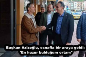 baskan_azizoglu_esnafla_bir_araya_geldi_en_huzur_buldugum_ortam_h52422_91031