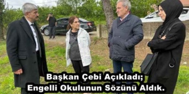 baskan_cebi_acikladi_engelli_okulunun_sozunu_aldik_h47411_82776
