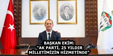 baskan_ekim_ak_parti_25_yildir_milletimizin_hizmetinde_h59386_2c03c