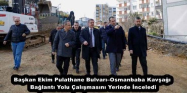 baskan_ekim_pulathane_bulvariosmanbaba_kavsagi_baglanti_yolu_calismasini_yerinde_inceledi_h57502_3c942