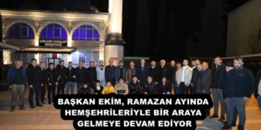 baskan_ekim_ramazan_ayinda_hemsehrileriyle_bir_araya_gelmeye_devam_ediyor_h52054_bdfd9