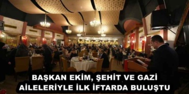 baskan_ekim_sehit_ve_gazi_aileleriyle_ilk_iftarda_bulustu_h57126_c1600