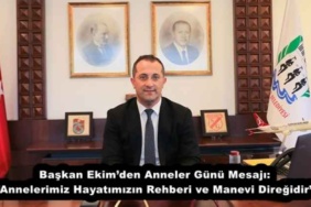 baskan_ekimden_anneler_gunu_mesaji_annelerimiz_hayatimizin_rehberi_ve_manevi_diregidir_h52956_9751d