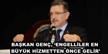 baskan_genc_engelliler_en_buyuk_hizmetten_once_gelir_h47374_b408c