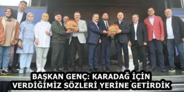 baskan_genc_karadag_icin_verdigimiz_sozleri_yerine_getirdik_h59115_d6fd8