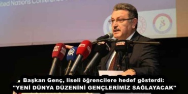 baskan_genc_liseli_ogrencilere_hedef_gosterdi_yeni_dunya_duzenini_genclerimiz_saglayacak_h55462_928bf