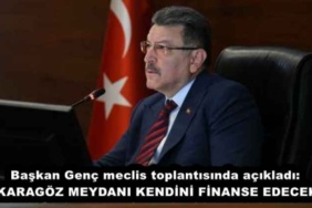 baskan_genc_meclis_toplantisinda_acikladi_karagoz_meydani_kendini_finanse_edecek_h57439_b9000
