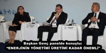 baskan_genc_panelde_konustu_enerjinin_yonetimi_uretimi_kadar_onemli_h54889_9cf9e