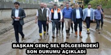 baskan_genc_sel_bolgesindeki_son_durumu_acikladi_h49101_9bf2c