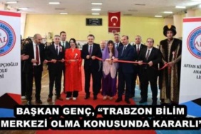 baskan_genc_trabzon_bilim_merkezi_olma_konusunda_kararli_h47429_15a9b