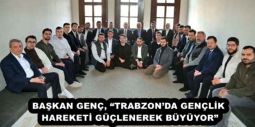 baskan_genc_trabzonda_genclik_hareketi_guclenerek_buyuyor_h52252_86dd8