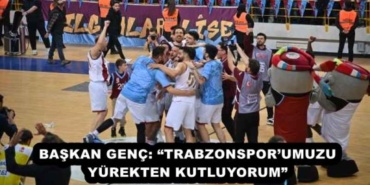 baskan_genc_trabzonsporumuzu_yurekten_kutluyorum_h52536_7aeae