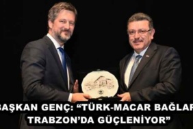 baskan_genc_turk_macar_baglari_trabzonda_gucleniyor_h50078_71bda
