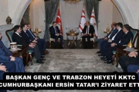 baskan_genc_ve_trabzon_heyeti_kktc_cumhurbaskani_ersin_tatari_ziyaret_etti_h51240_fa79e