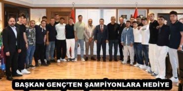 baskan_gencten_sampiyonlara_hediye_h53469_b69cb