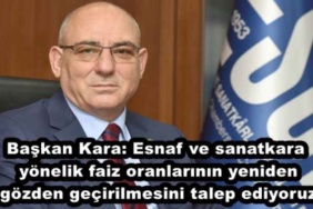 baskan_kara_esnaf_ve_sanatkara_yonelik_faiz_oranlarinin_yeniden_gozden_gecirilmesini_talep_ediyoruz_h47522_468dc