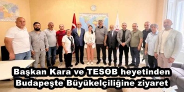 baskan_kara_ve_tesob_heyetinden_budapeste_buyukelciligine_ziyaret_h48022_b27e1