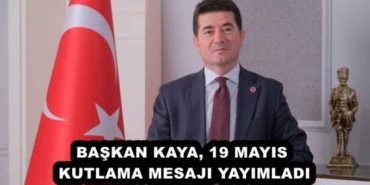 baskan_kaya_19_mayis_kutlama_mesaji_yayimladi_h53103_20e0d
