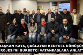 baskan_kaya_caglayan_kentsel_donusum_projesini_gurbetci_vatandaslara_anlatti_h55581_df645