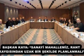 baskan_kaya_sanayi_mahallemiz_rant_kaygisindan_uzak_bir_sekilde_planlanmali_h54819_f92fa