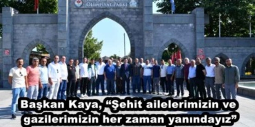 baskan_kaya_sehit_ailelerimizin_ve_gazilerimizin_her_zaman_yanindayiz_h48327_cf9a3
