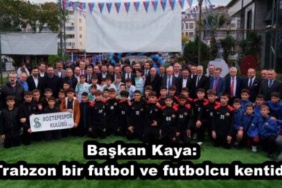 baskan_kaya_trabzon_bir_futbol_ve_futbolcu_kentidir_h50020_a6ada